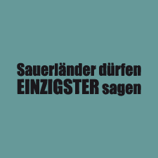Sauerland-Design Einzigster